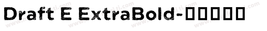 Draft E ExtraBold字体转换